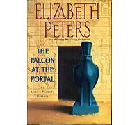 Falcon at the Portal: An Amelia Peabody Mystery