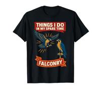 Falcon Things I Do in My Spare Time Falconry T-Shirt