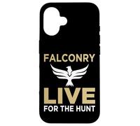 Falconry Live For The Hunt - Bird of Prey Falconrve Case for iPhone 16