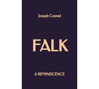 Falk: A Reminiscence