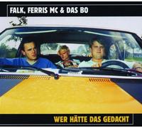 Falk,Ferris Mc & Da Falk - Wer Hätte das Gedacht?