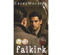 Falkirk: A toe-curling mm romance wrapped in a spy thriller (Of Shadows & Secrets)