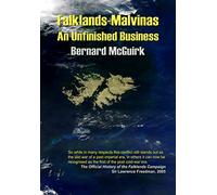 Falklands-Malvinas: An Unfinished Business