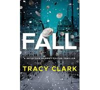 Fall: 2 (Detective Harriet Foster)