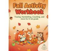 Fall Activity Workbook: Tracing, Handwriting, Counting, and more for K-1st Grade