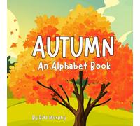 FALL: An Alphabet Book