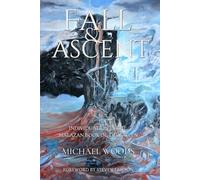 Fall and Ascent: Individuation in The Malazan Book of the Fallen