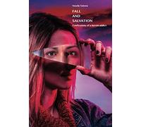 Fall and Salvation: Confession of a heroin addict