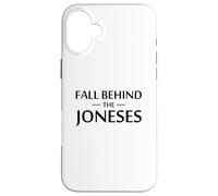 Fall Behind The Joneses Case for iPhone 16 Plus
