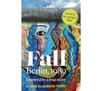 FALL: Berlin, 1989