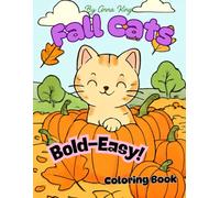 Fall Cats: Bold and Easy Coloring Book