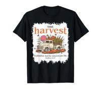 Fall Christian The Harvest Is Plenty & Workers Are Few Funny T-Shirt