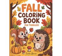 Fall Coloring Book for Toddlers: Easy Autumn Images to Color and Discover New Words