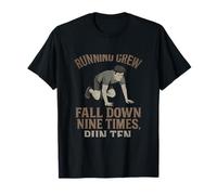 Fall Down Nine Times Run Ten Gothic Running Crew T-Shirt