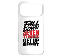 Fall Down Seven Times Get Up Eight Case for iPhone 17 Pro Max