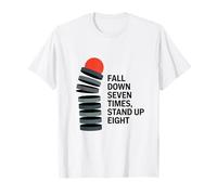 Fall Down Seven Times Stand Up Eight Japanese Proverb Men T-Shirt
