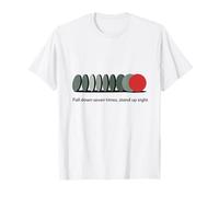 Fall Down Seven Times Stand Up Eight Japanese Proverb Men T-Shirt