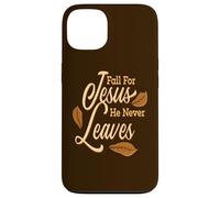 Fall For Jesus He Never Leaves Awesome Christian Autumn Case for iPhone 13