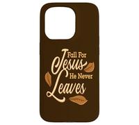 Fall For Jesus He Never Leaves Awesome Christian Autumn Case for iPhone 15 Pro