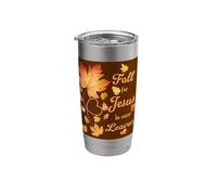 Fall for Jesus He Never Leaves Beautiful Fall Leaves Stainless Steel Insulated Tumbler
