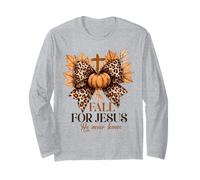 Fall for Jesus He Never Leaves Bow Thanksgiving Christian Long Sleeve T-Shirt