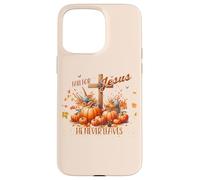 Fall for Jesus He Never Leaves Christian Autumn Case for iPhone 15 Pro Max