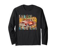 Fall for Jesus He Never Leaves Faith Truck Long Sleeve T-Shirt
