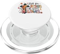 Fall For Jesus He Never Leaves Faithful Cross PopSockets PopGrip for MagSafe
