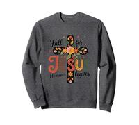Fall For Jesus He Never Leaves Floral Faith Sweatshirt