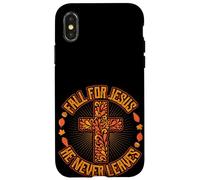 Fall For Jesus He Never Leaves Graphic Christian Design Case for iPhone X/XS