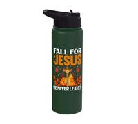 Fall for Jesus He Never Leaves Stainless Steel Insulated Water Bottle
