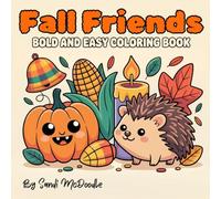 Fall Friends: Bold and Easy Coloring Book