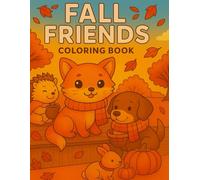 Fall Friends Coloring Book (Pet Friends coloring books)