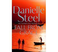 Fall From Grace: An inspiring story of loss and beginning again from the billion copy bestseller