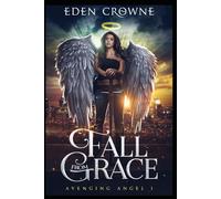 Fall From Grace: Avenging Angel series 1
