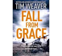 Fall From Grace: David Raker Novel #5 by Tim Weaver (2014-08-14)