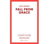Fall From Grace : The gripping new thriller from an unforgettable voice in crime fiction