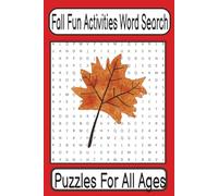 Fall Fun Activity Word Puzzles for All Ages: Celebrate Autumn with Relaxing Word search Puzzles