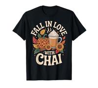 Fall in Love with Chai Tea T-Shirt