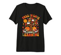 Fall in Love with Learning Funny Back to School Teacher Premium T-Shirt