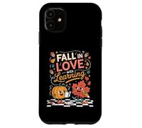 Fall In Love With Learning Pumpkin Autumn Kids Teacher 2025 Case for iPhone 11