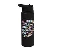 Fall in Love with Your Problems They Will Leave You Too Stainless Steel Insulated Water Bottle