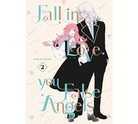 Fall In Love, You False Angels 2 – Kodansha Comics