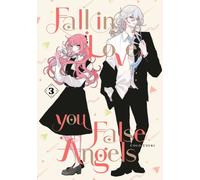 Fall In Love, You False Angels 3