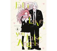 Fall in Love, You False Angels 4 – Kodansha Comics