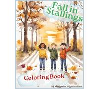 Fall in Stallings: Coloring Book (Growing up in Stallings)