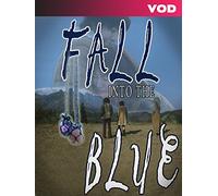 Fall Into The Blue