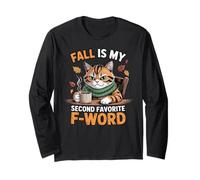 Fall is My Second Favorite F Word Funny Cat Long Sleeve T-Shirt