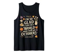 Fall Literature Quote October Anne Tank Top