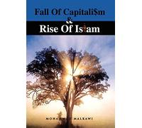 FALL OF CAPITALISM AND RISE OF ISLAM